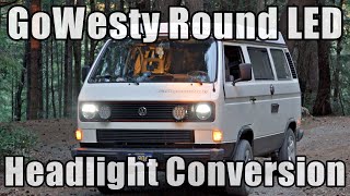 Product Review: GoWesty 7' Round LED Headlight Conversion for Vanagon