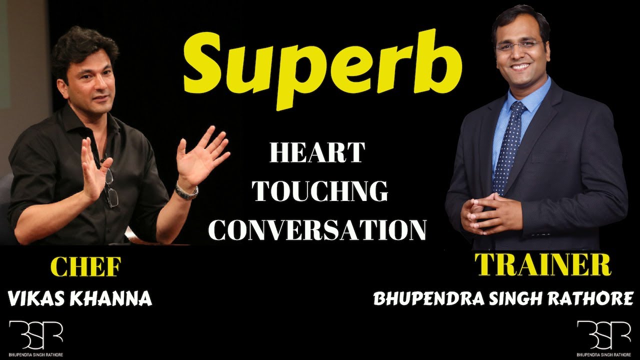 Chef Vikas Khanna in Heart Touching Conversation with BSR