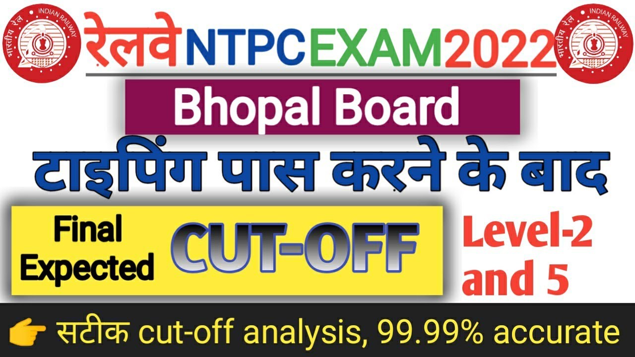 NTPC BHOPAL BOARD FINAL CUTOFF 2022 EXPECTED CUTOFF BHOPAL BOARD