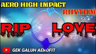 Musik Aerobik Rhythm High Impact Rip Love Remix