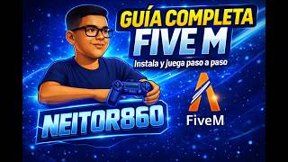 🎮 GUÍA COMPLETA FIVE M | Cómo Jugar GTA RP Paso a Paso 2026