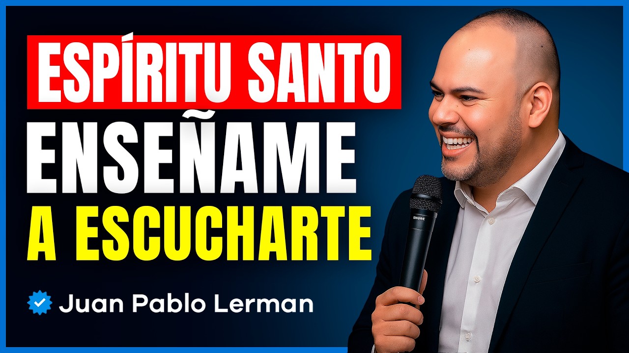 Cómo HABLAR con el ESPÍRITU SANTO y ESCUCHAR su VOZ | Juan Pablo Lerman