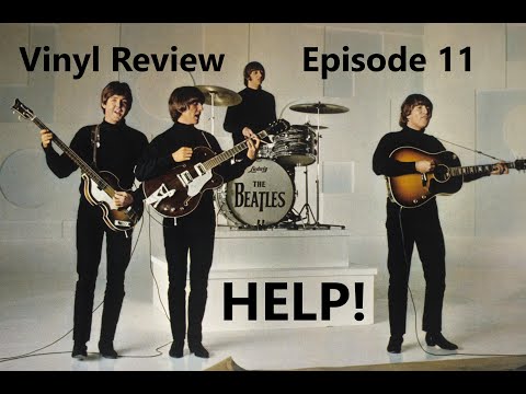 The Vinyl Review Episode 11: Beatles - Help! (Part 2)