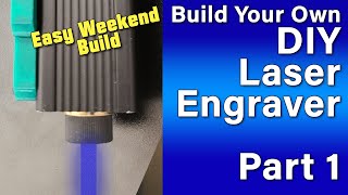 How to make a DIY Laser Engraver - CoreXY | Part 1