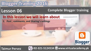 Complete Blogger Training | post, comments and sharing | Comments settings in urdu/hindi | Lesson 06