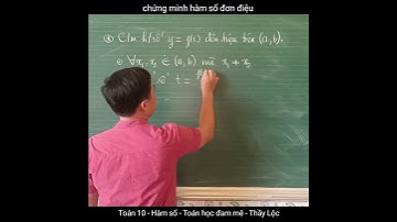 [TOÁN 10] ✨ HÀM SỐ [12] - Cách chứng minh hàm số đơn điệu   #short