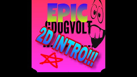 How to make an epic 2D intro!