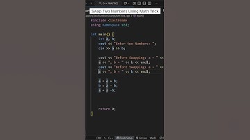 🧮 Swap Two Numbers Without a Temp Variable in C++ | Math Trick 💡 #shorts