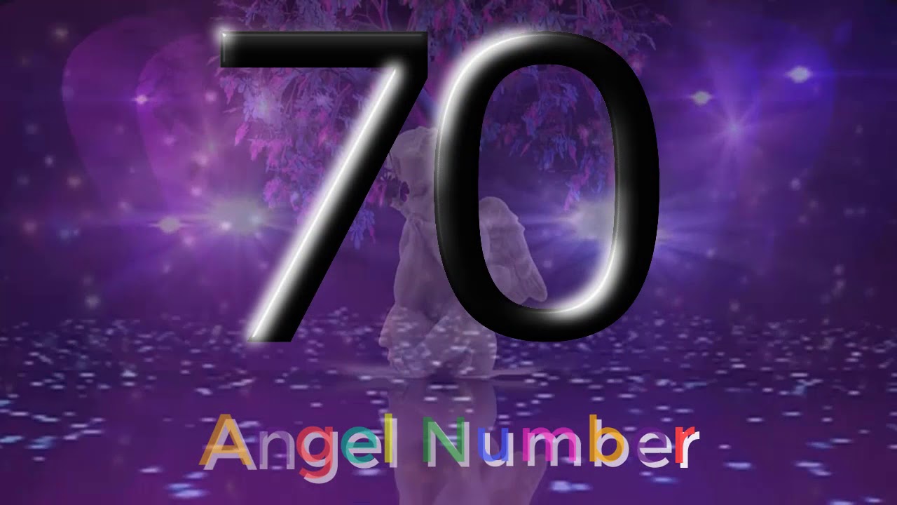 angel number 70 The meaning of angel number 70 - YouTube.
