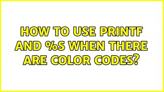 Famous How to use printf and %s when there are color codes? (3 Solutions!!) Net Worth