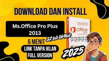 Cara Download dan Install Microsoft Office 2013  | Full Version | Indonesia