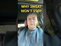 Hyperhidrosis Explained — Why You Sweat No Matter What