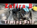 Vauxhall Opel Zafira B Timing Belt Replacement | Mistake included