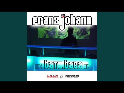 The Batu.Baba (Don't Stop) (Original Mix)