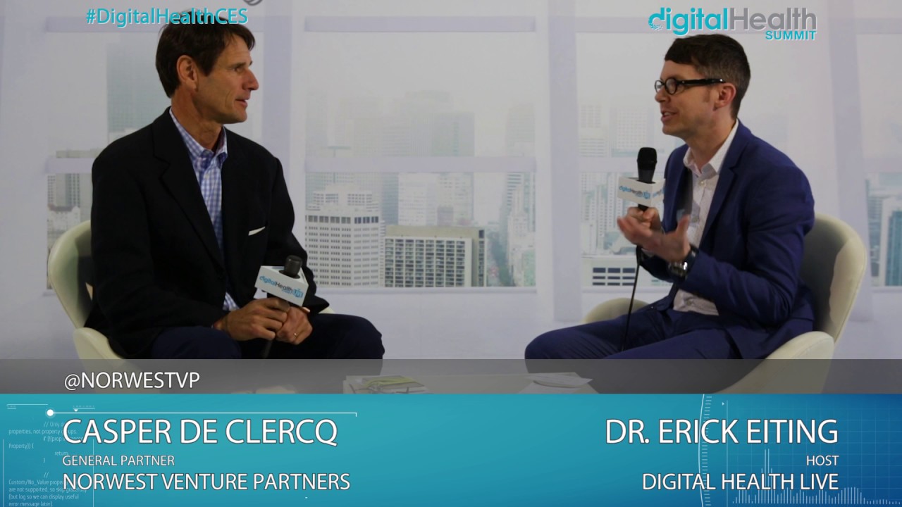 Casper de Clercq (Norwest Venture Partners) Interview @ 2017 Digital Health & Fitness LIVE