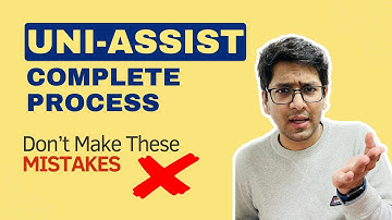 Uni-Assist Complete Process | Mistakes you should avoid in 2024