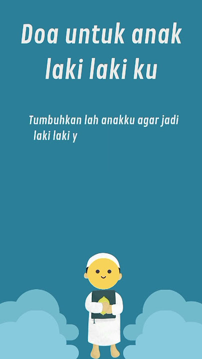 doa untuk anak laki laki ku #doaibu #doamustajab #doa