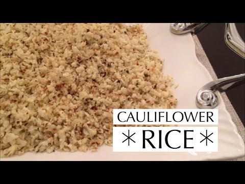 HEALTHY & DELICIOUS ~ Cauliflower Rice