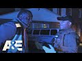 Live PD: Next Time, It's Going in My Cheeks (Season 4) | A&E