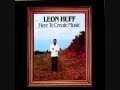 Capture de la vidéo Leon Huff - I Ain't Jivin, I'm Jammin'