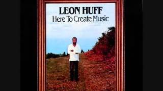 Miniatura del video "Leon Huff - I Ain't Jivin, I'M Jammin'"