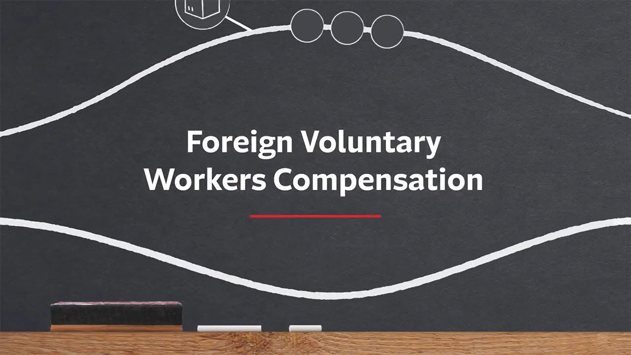 A World of Knowledge Foreign Voluntary Workers Compensation YouTube