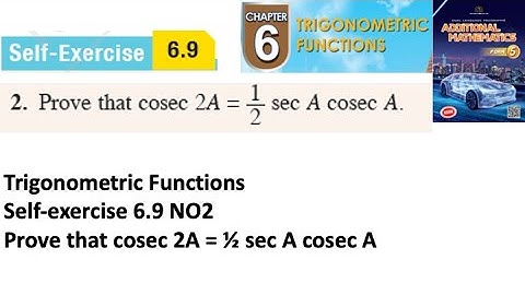 Trigonometric Functions self-exercise 6.9 Q2 latihan kendiri 6.9 form 5 add maths kssm spm textbook
