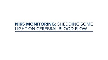 3. NIRS monitoring: shedding some light on cerebral blood flow – Anders Aneman