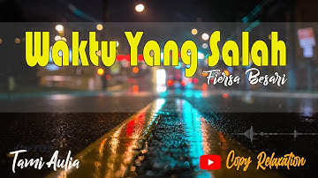 Waktu Yang Salah cover Tami Aulia|Fiersa Besari