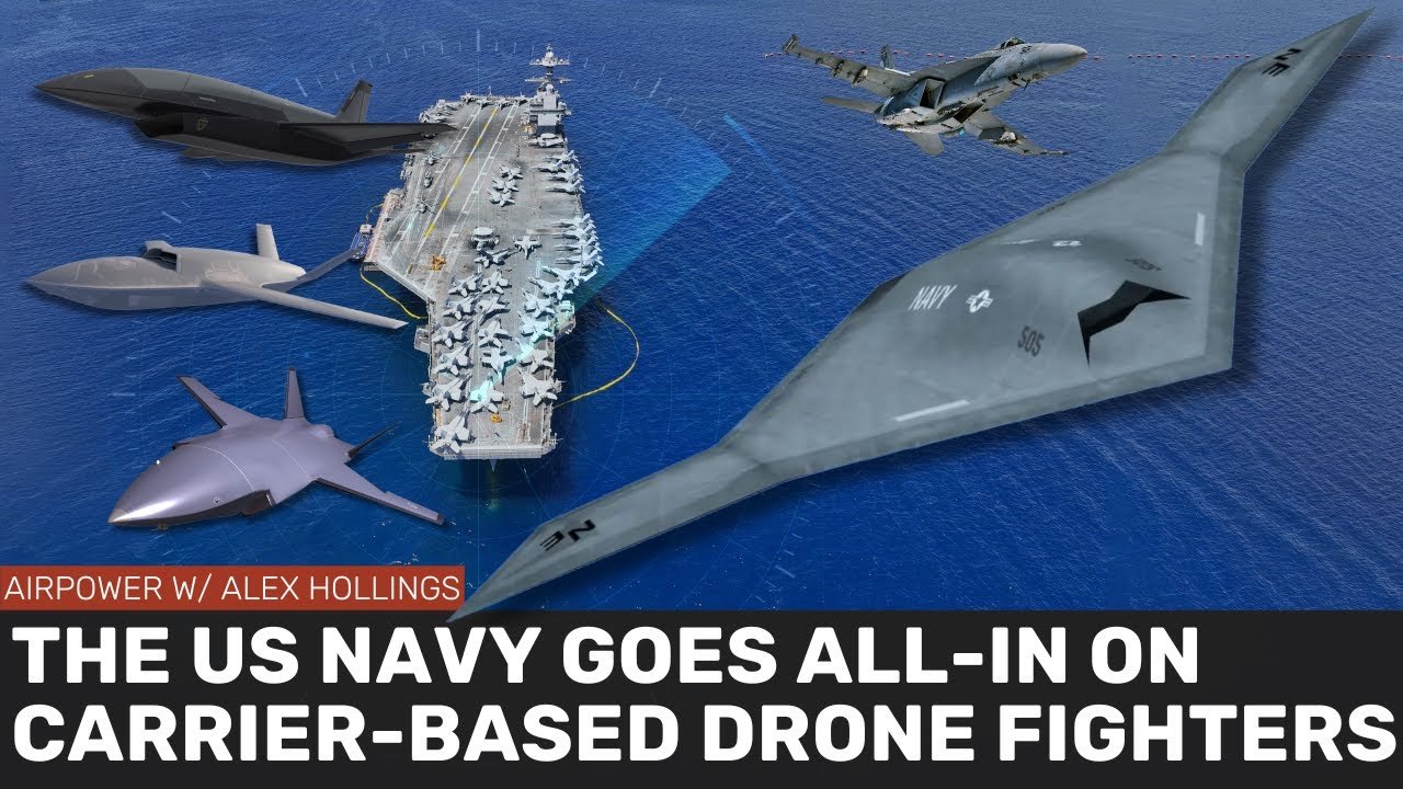 The US Navy goes all-in on DRONE FIGHTERS