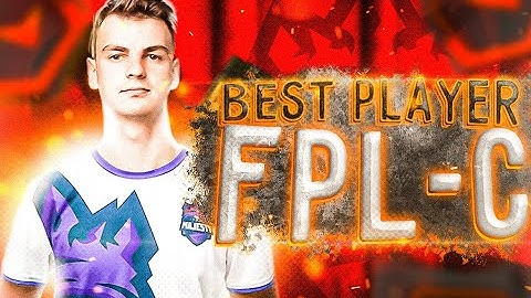 ЛУЧШИЙ ИГРОК В FPL-C \ BEST PLAYER IN FPL-C (Woro2k FPL)