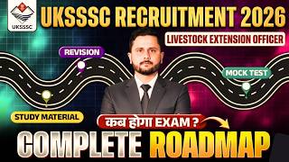 UKSSSC Livestock Extension Officer 2026: 2 Months Study Plan &amp; Preparation Strategy