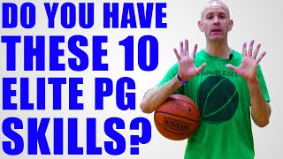 ✅ 10 Things All Elite Point Guards MUST Have