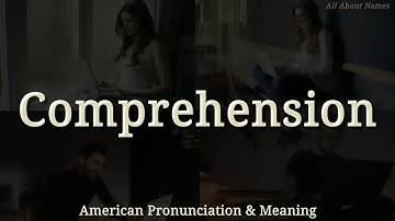 Comprehension: American Pronunciation and Meaning 