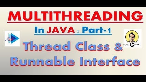 Multithreading in Java [Part 1] : Extends VS Implements