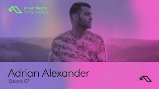 The Anjunabeats Rising Residency 107 With Adrian Alexander