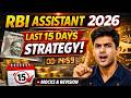 RBI Assistant 2026 | Last 15 Days Strategy | RBI Assistant | RBI