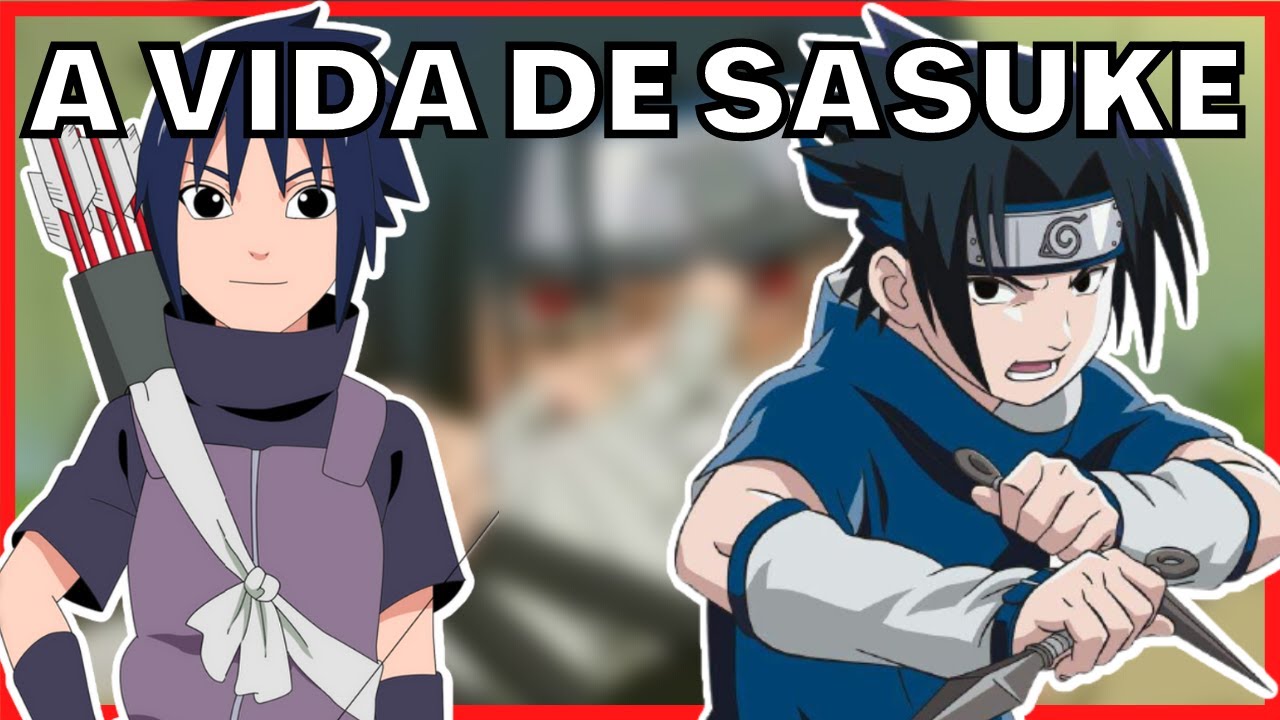 Sasuke Uchiha: História, origem, poderes e jornada do ninja de Naruto