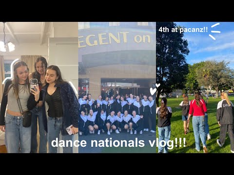 PACANZ '23 VLOG - 4th= at NZ dance nationals!!!