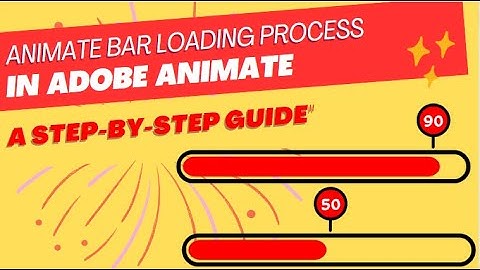 "Creating a Loading Process Bar with Percentage in Adobe Animate: A Step-by-Step Guide.