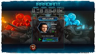Irradiant Core (Offline) Gameplay Android | New Mobile Game