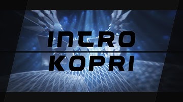Intro Kopri || By DexGraphics and KP Designs |