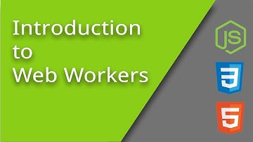 Intro to Web Workers