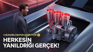 Herkesin Yanıldığı 3 Silindirli Motor Gerçekleri