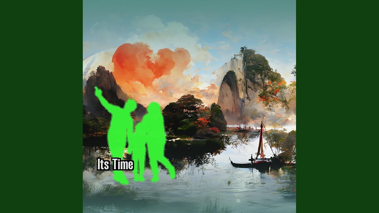 Its Time - YouTube