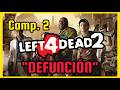LEFT 4 DEAD 2 | DEFUNCION