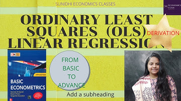 ORDINARY LEAST SQUARES| OLS| METHOD OF LEAST SQUARES| DERIVATION OF OLS| ECONOMETRICS| NET ECONOMICS