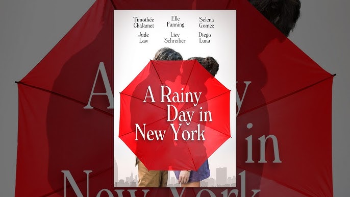 A Rainy Day in New York Film Locations - [www.]