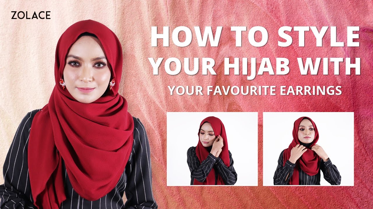 Hijab Shawl Tutorial 2017 Never Give Up Earrings Again With This