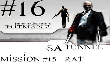 Hitman 2 - Silent Assassin HD Walkthrough - (Hitman HD Trilogy) Part 16 - Mission 15 SA